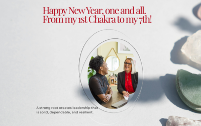 Happy New Year, one and all. From my 1st Chakra to my 7th!